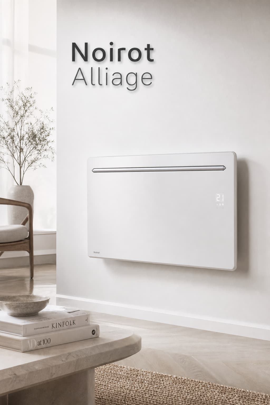 Radiateur électrique design Noirot Alliage fixé au mur, avec affichage thermostat numérique en façade, dans une pièce minimaliste blanche aux ombres douces, et le texte